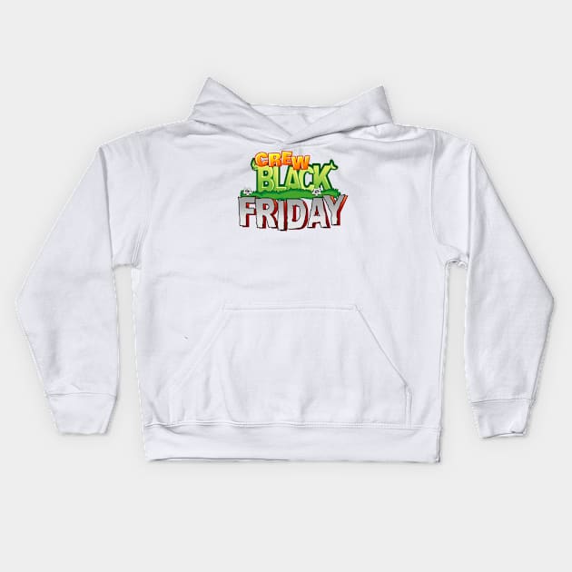 black friday crew Kids Hoodie by osvaldoport76